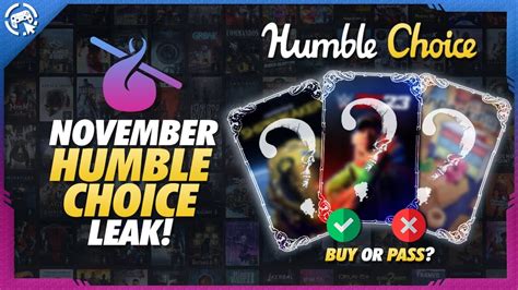 humble choice november 2023 leak|Humble Choice Prediction League